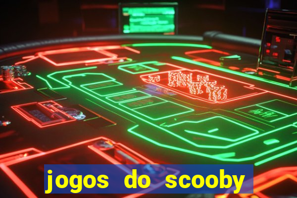 jogos do scooby doo adventure 1 2 3 4 5