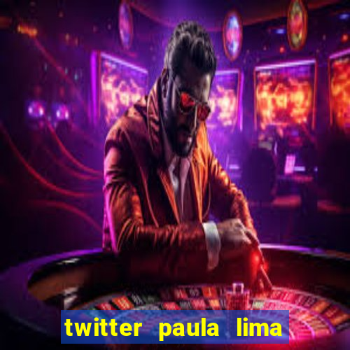 twitter paula lima musa do corinthians