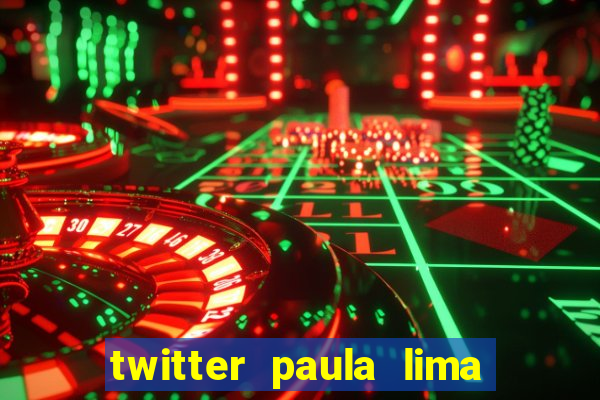 twitter paula lima musa do corinthians