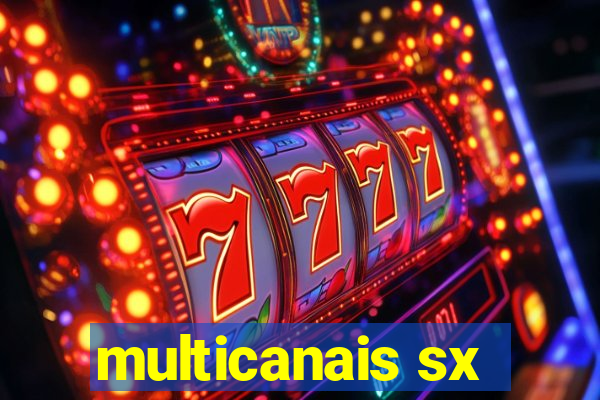 multicanais sx