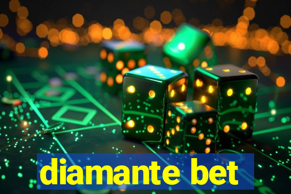 diamante bet