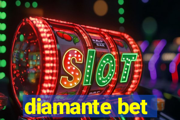 diamante bet