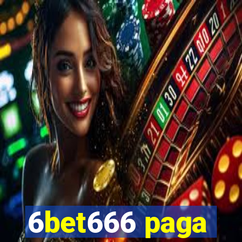 6bet666 paga