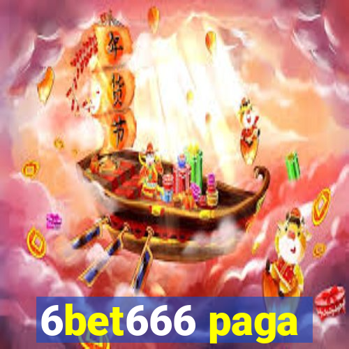 6bet666 paga