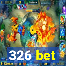 326 bet