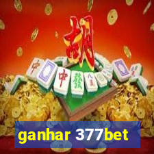 ganhar 377bet