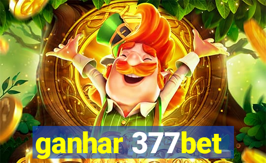 ganhar 377bet