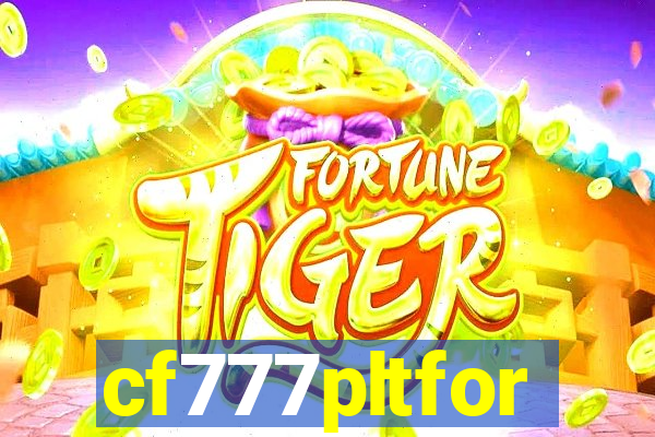 cf777pltfor