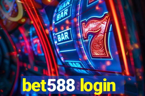 bet588 login