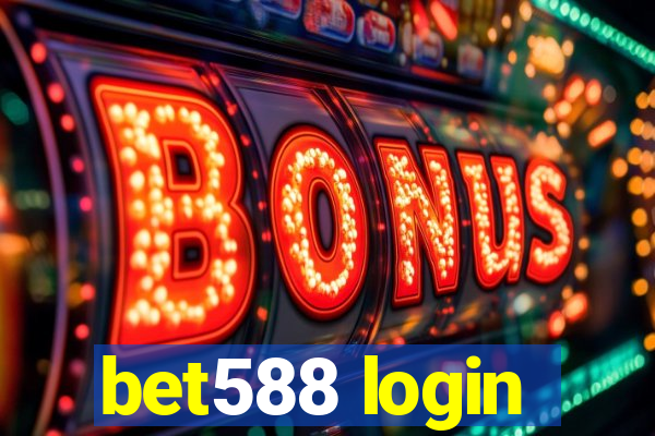 bet588 login