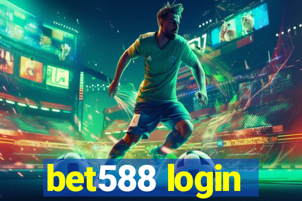 bet588 login