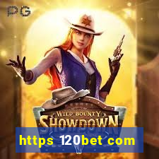 https 120bet com