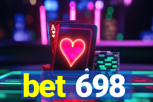 bet 698