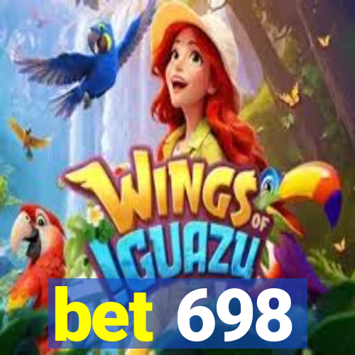 bet 698