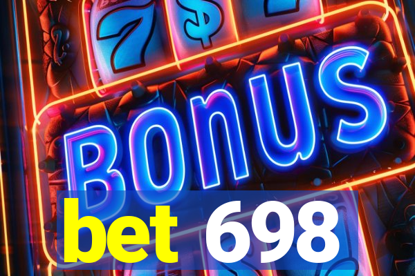 bet 698