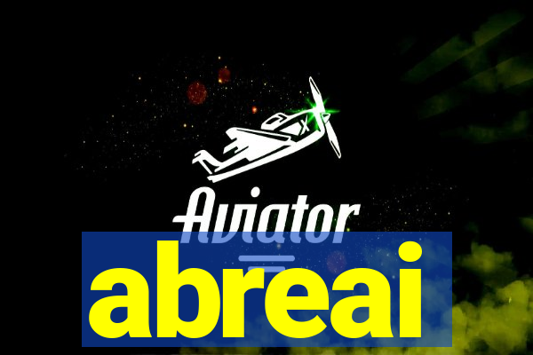 abreai