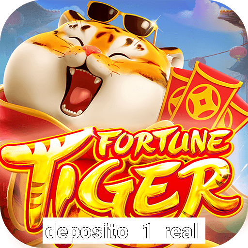 deposito 1 real fortune tiger