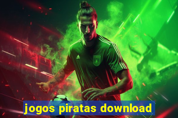 jogos piratas download