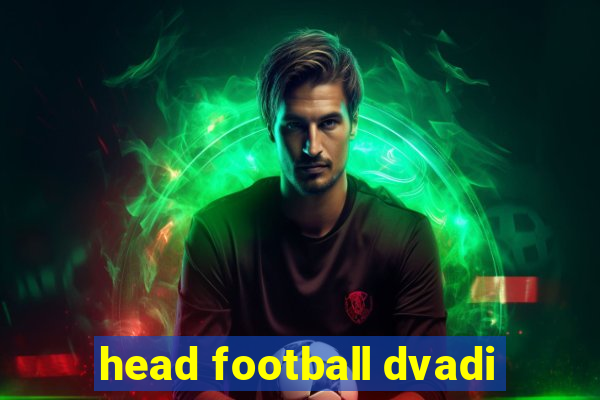 head football dvadi