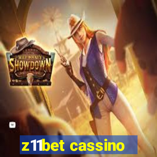 z11bet cassino