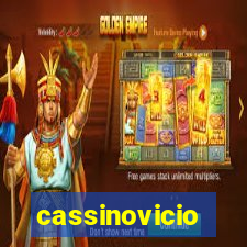 cassinovicio