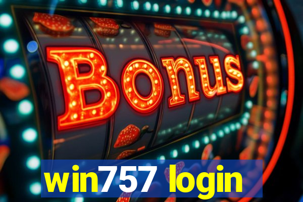 win757 login