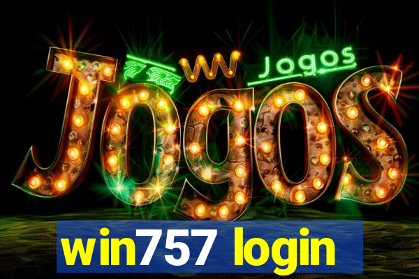 win757 login