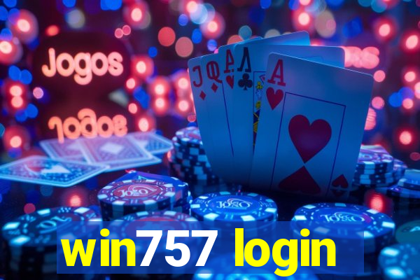 win757 login