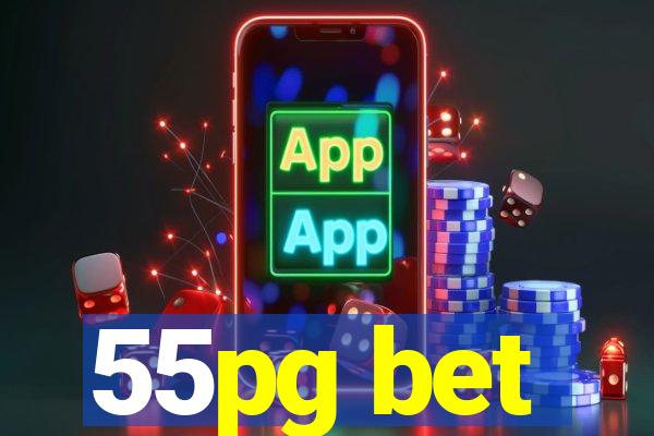 55pg bet