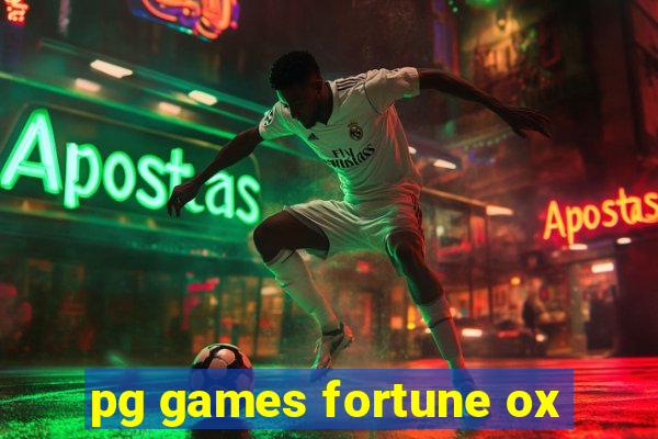 pg games fortune ox