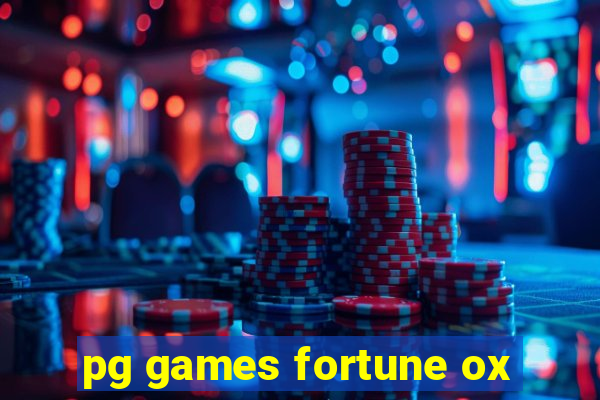 pg games fortune ox