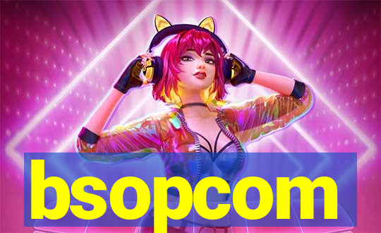 bsopcom