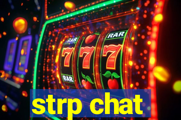 strp chat