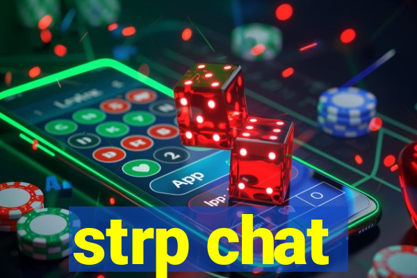 strp chat