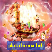 plataforma brl