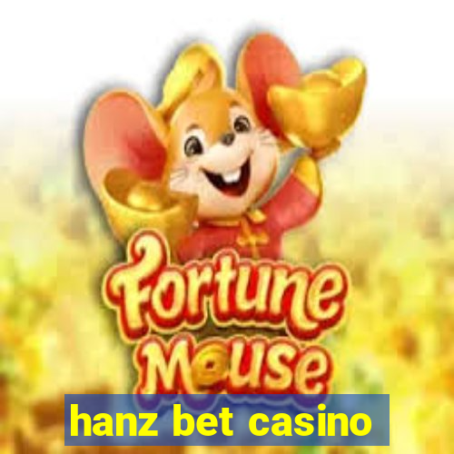 hanz bet casino