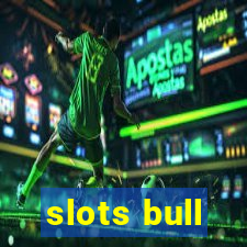 slots bull