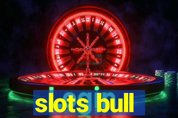 slots bull