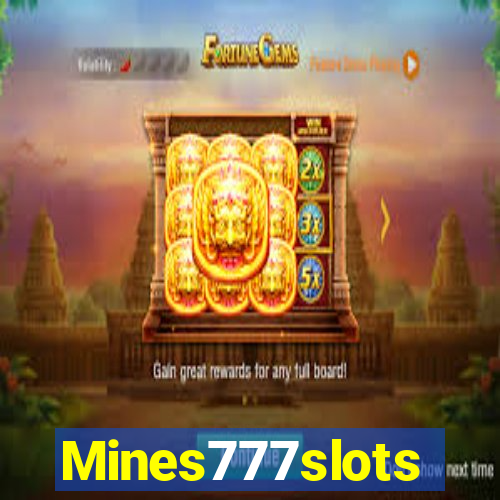 Mines777slots