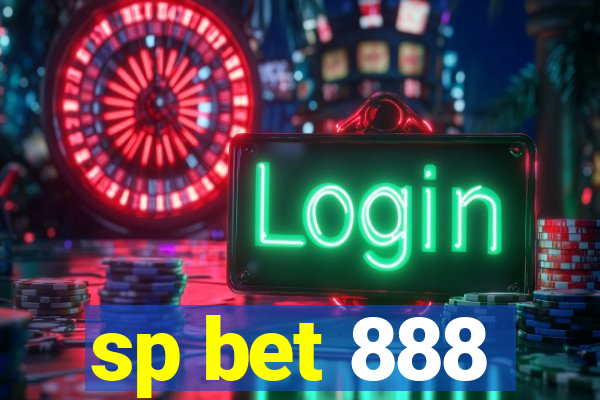 sp bet 888