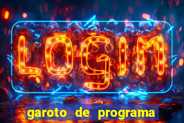 garoto de programa da zona leste