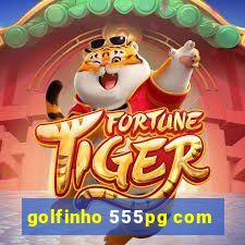 golfinho 555pg com