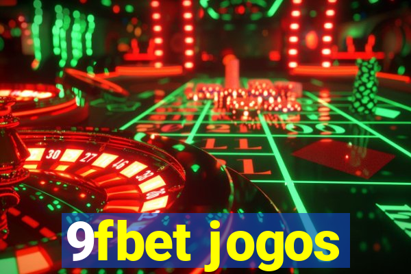 9fbet jogos