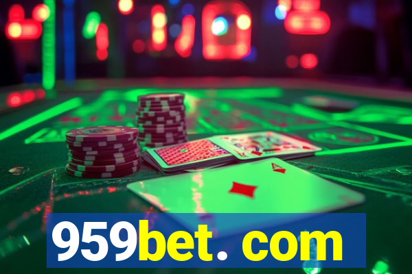 959bet. com