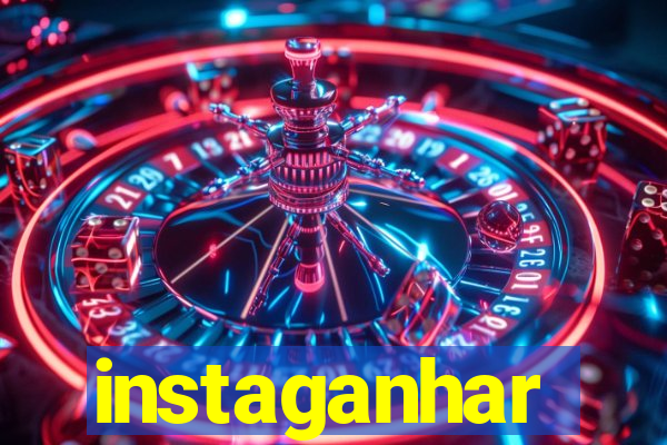 instaganhar