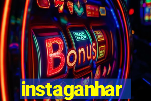 instaganhar