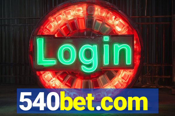 540bet.com