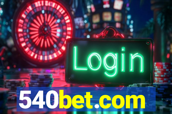 540bet.com