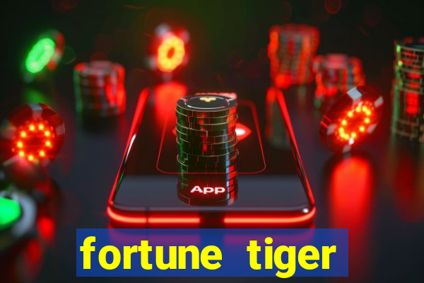 fortune tiger aposta 1 real