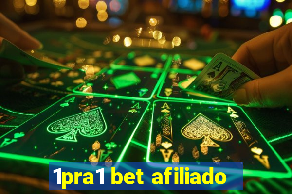 1pra1 bet afiliado